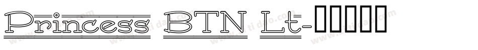 Princess BTN Lt字体转换